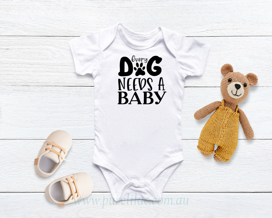 Every Dog Needs A Baby