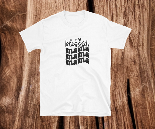 Blessed Mama Mama Mama - Heat Transfer Vinyl