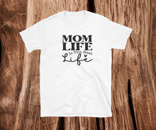 Mom life is the best life - Heat Transfer Vinyl
